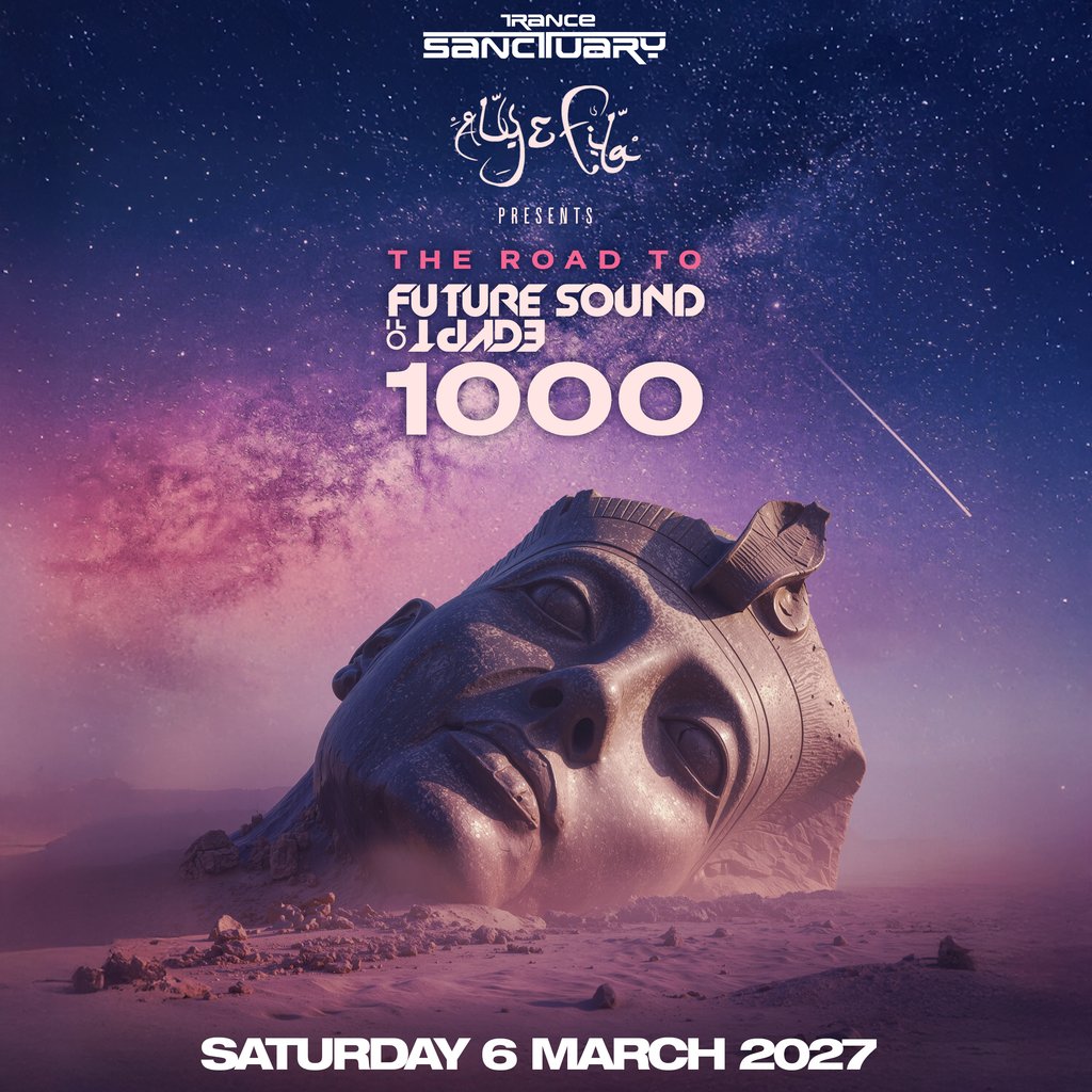 Trance Sanctuary presents FSOE Road to 1000 at Outernet Live London flyer
