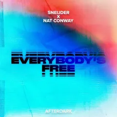 Everybody's Free (Extended Mix) by Sneijder, Nat Conway