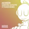 Someone (Giuseppe Ottaviani Remix) by Ascension Album Art