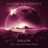 Hollow (The Thrillseekers Extended Remix) by HALIENE, Elephante Album Art