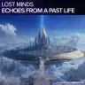 Echoes from a Past Life by Lost Minds, Factor B, Lostly Album Art
