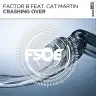 Crashing Over (Extended Mix) by Factor B, Cat Martin Album Art