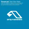Clear Blue Water (Ferry Corsten Remix) by Above & Beyond, OceanLab Album Art