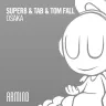 Osaka by Super8 & Tab & Tom Fall Album Art