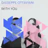 With You (Extended Mix) by Giuseppe Ottaviani, Monika Santucci Album Art