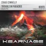 Trouble In Paradise (Original Mix) by Craig Connelly Album Art