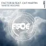 White Rooms (Original Mix) by Factor B, Cat Martin Album Art