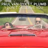 I Don't Deserve You (Giuseppe Ottaviani Remix) (feat. Plumb) by Paul van Dyk, Plumb Album Art