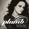 Need You Now (How Many Times) by Plumb Album Art