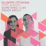 Something I Can Dream About (Extended Mix) by Giuseppe Ottaviani, April Bender Album Art