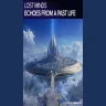 Echoes from a Past Life by Lost Minds, Factor B, Lostly